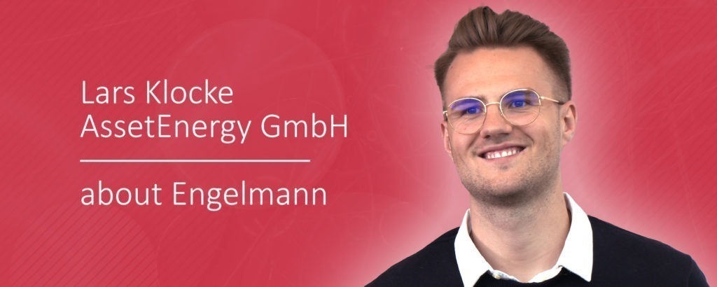 AssetEnergy about Engelmann: an interview with Lars Klocke Bild